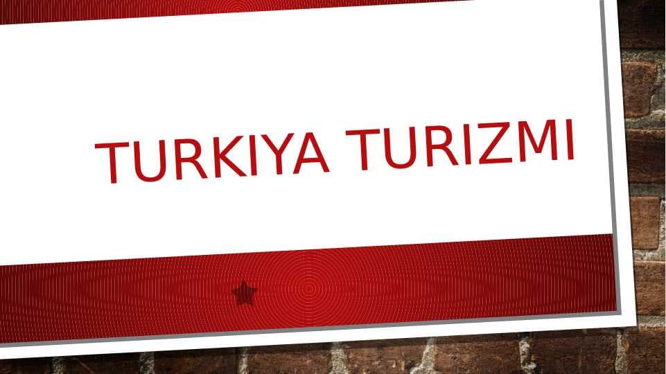 Turkiya turizmi