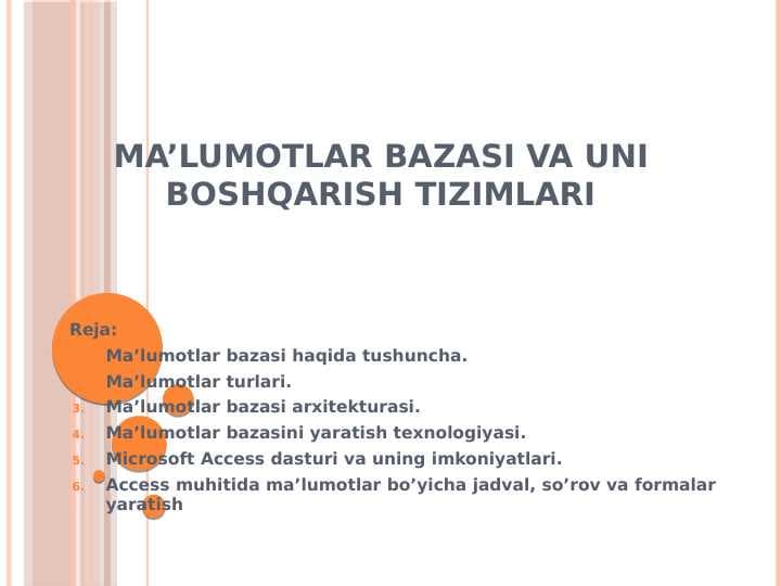 Ma’lumotlar bazasi va uni boshqarish tizimlalari