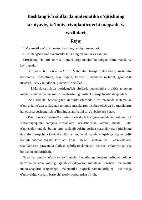 Boshlang’ich sinflarda matematika o’qitishning tarbiyaviy, ta’limiy, rivojlantiruvchi maqsadi  va vazifalari.