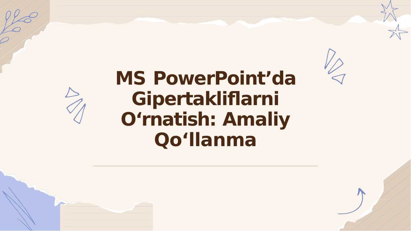 Power point dasturida gipertakliflarni o'rnatish