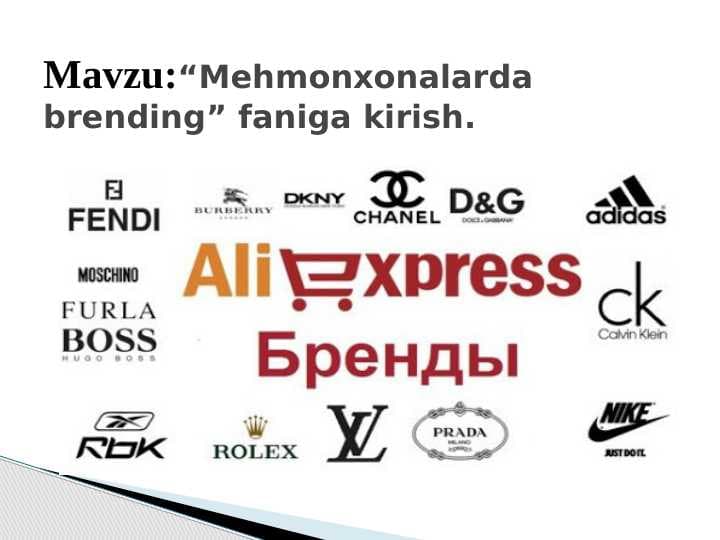:“Mehmonxonalarda brending” faniga kirish