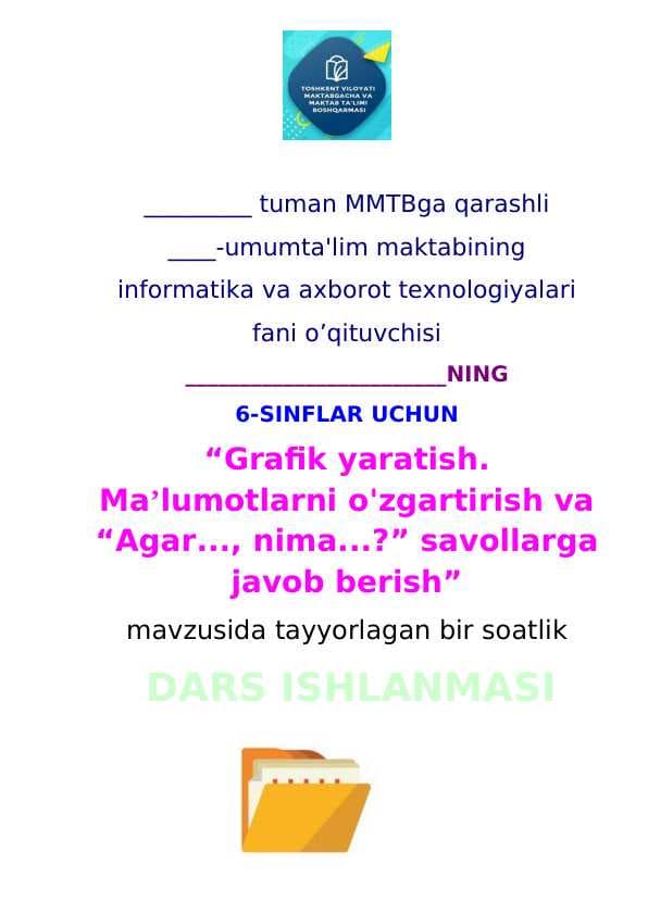 6_sinf_informatika Grafik_yaratish_Maʼlumotlarni_o'zgartirish dars ishlanma