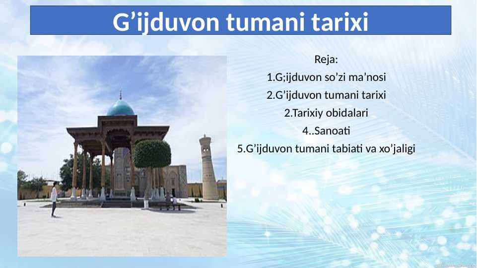 G’ijduvon tumani tarixi 24.pptx