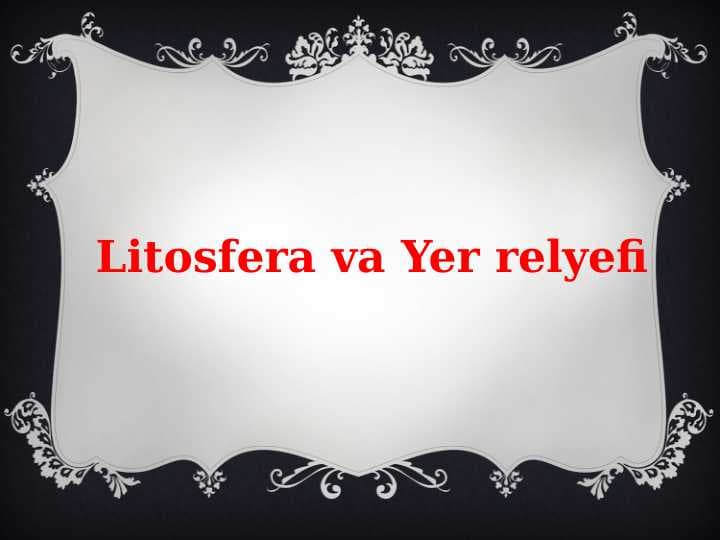 Litosfera va Yer relyefi