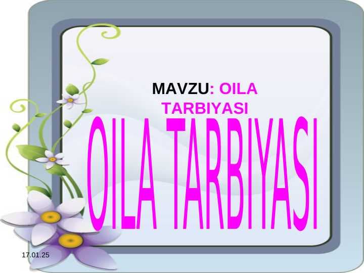 OILA TARBIYASI