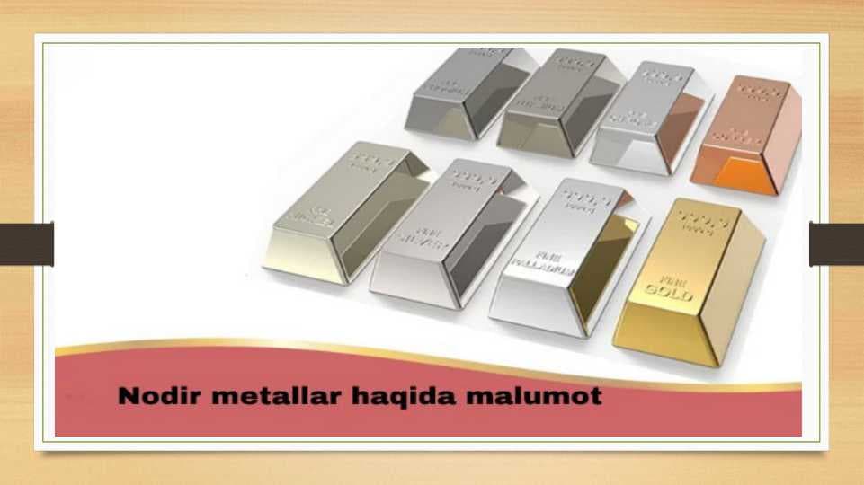 nodir metallar