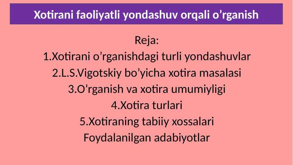 Xotirani faoliyatli yondashuv orqali o’rganish 28.pptx