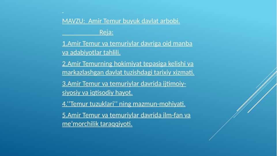 Amir Temur buyuk davlat arbobi