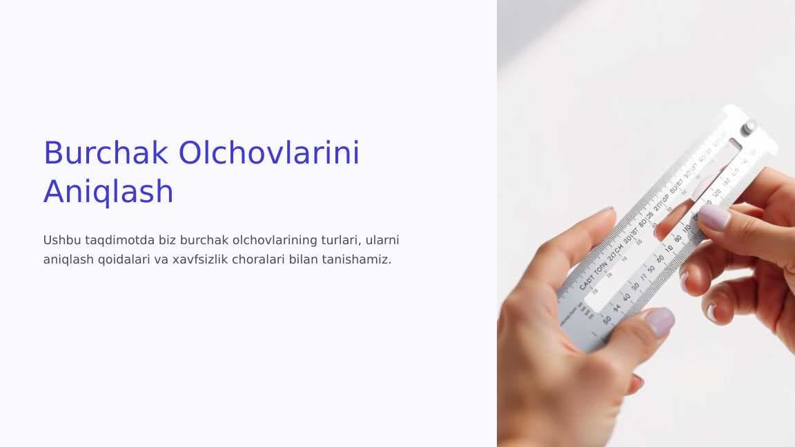Burchak Olchovlarini Aniqlash mavzusida slayd