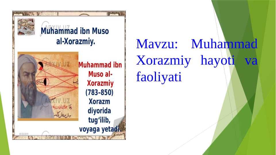 Muhammad Xorazmiy hаyoti va faoliyati