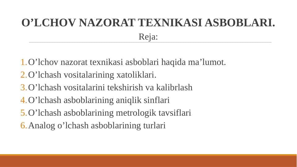 O’LCHOV NAZORAT TEХNIKASI ASBOBLARI.