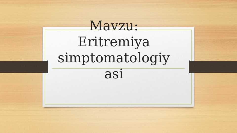 Eritremiya simptomatologiyasi