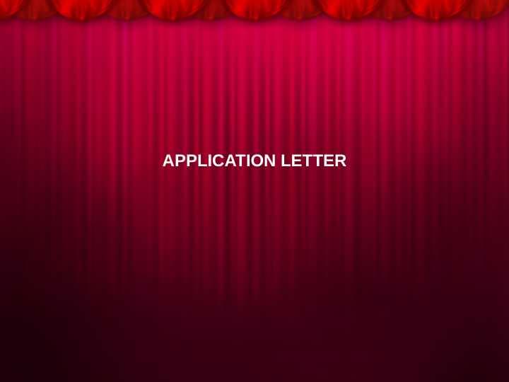 APPLICATION LETTER