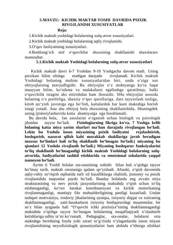 KICHIK MAKTAB YOSHI  DAVRIDA PSIXIK RIVOJLANISH XUSUSIYATLAR