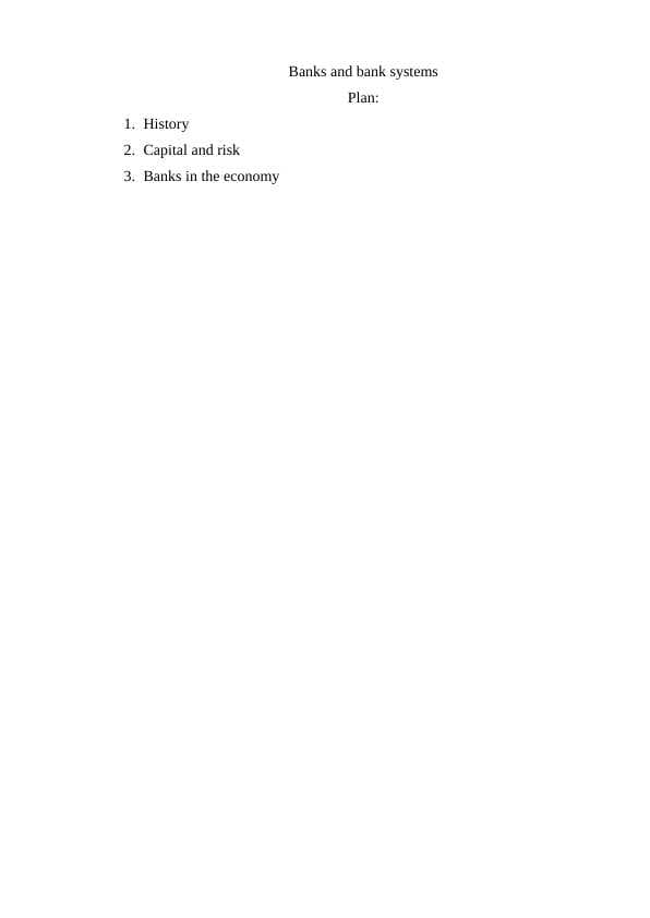 Banks and bank systems