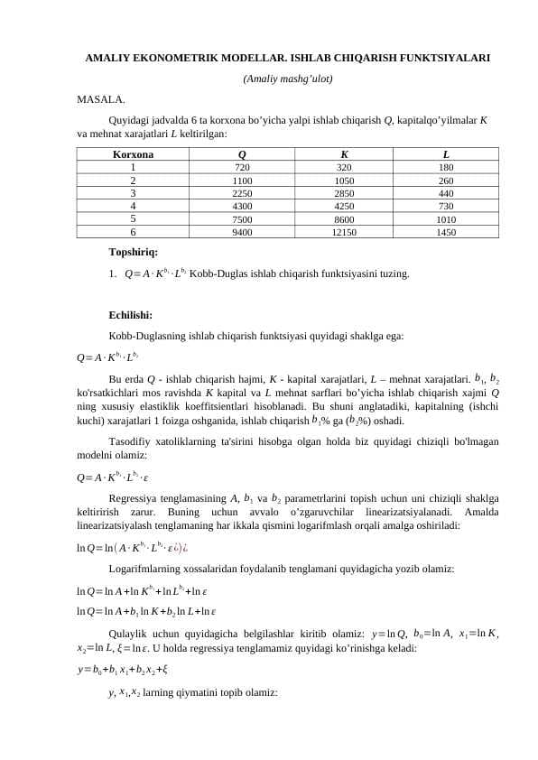 AMALIY EKONOMETRIK MODELLAR. ISHLAB CHIQARISH FUNKTSIYALARI (Amaliy mashg’ulot)