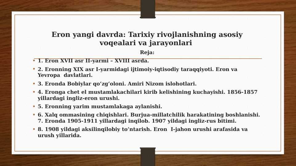 Eron yangi davrda: Tarixiy rivojlanishning asosiy voqealari va jarayonlari