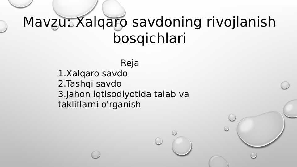 Xalqaro savdoning rivojlanish bosqichlari