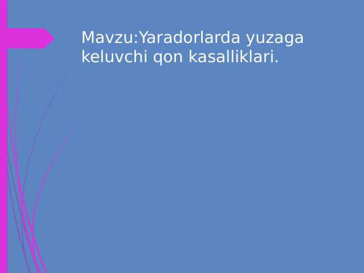Yaradorlarda qon kasalliklari