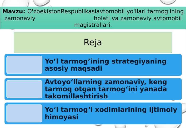O'zbekistonRespublikasiavtomobil yo'llari tarmog'ining zamonaviy holati va zamonaviy avtomobil