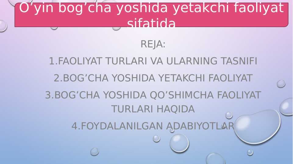 O’yin bog’cha yoshida yetakchi faoliyat sifatida 20.pptx