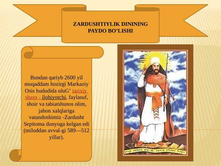 ZARDUSHTIYLIK DININING PAYDO BO’LISHI