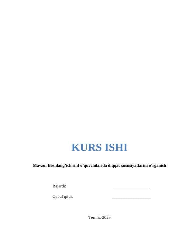 Boshlang’ich sinf o’quvchilarida diqqat xususiyatlarini o’rganish