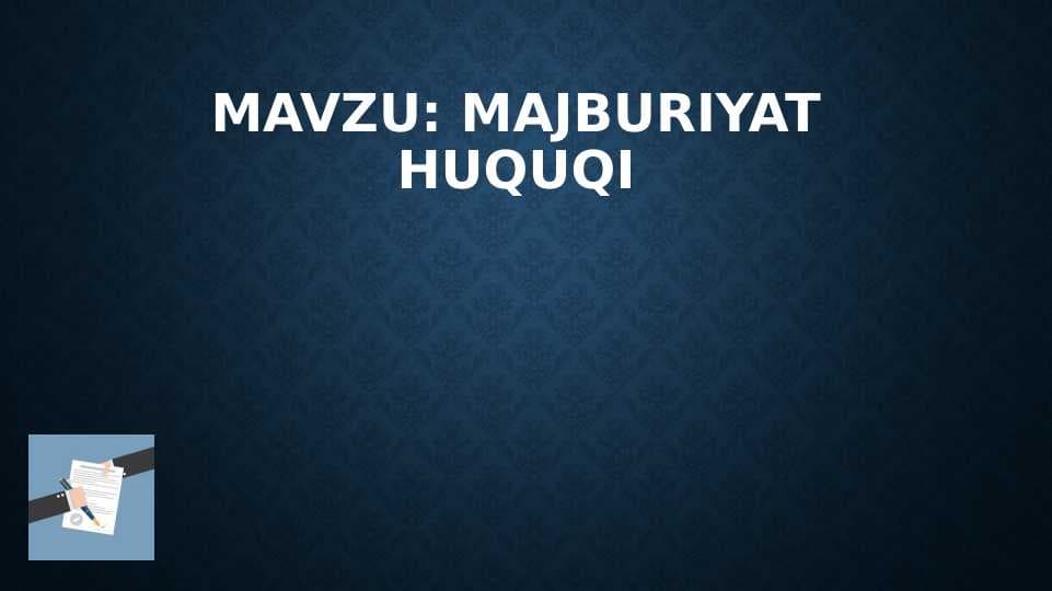 MAJBURIYAT huquqi