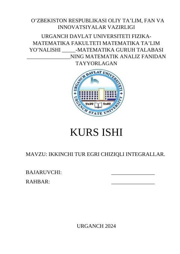 Ikkinchi tur egri chiziqli integrallar.