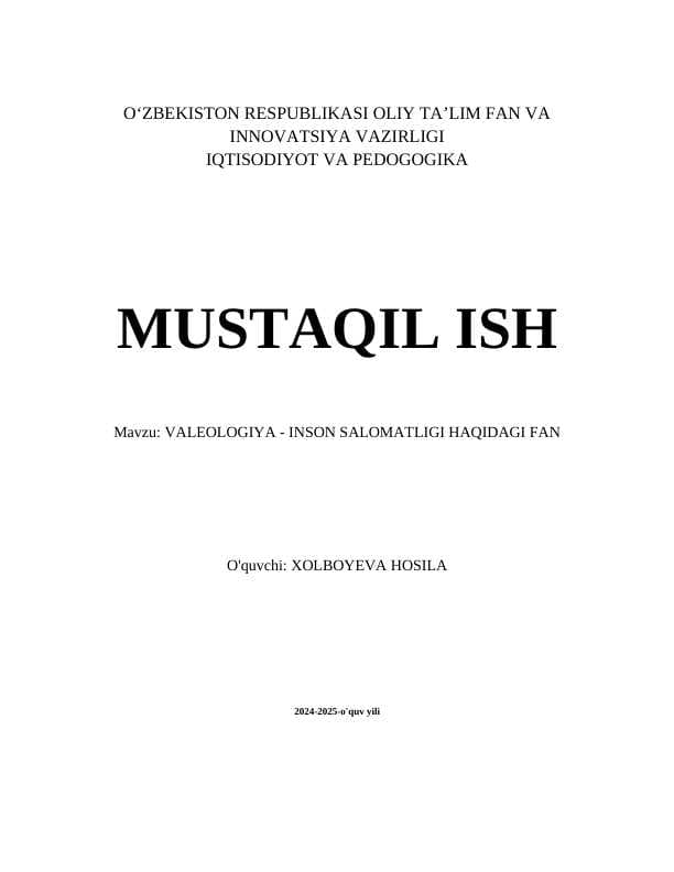 VALEOLOGIYA - INSON SALOMATLIGI HAQIDAGI FAN