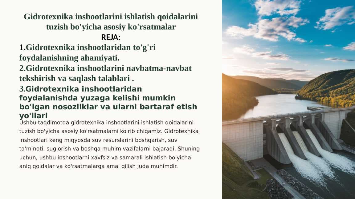 Gidrotexnika inshootlarini ishlatish qoidalarini tuzish bo'yicha asosiy ko'rsatmalar