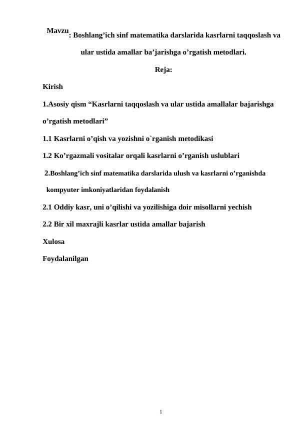 Matematik darslarida kasrlarni taqqoslash va ular ustida amallar ba’jarish.