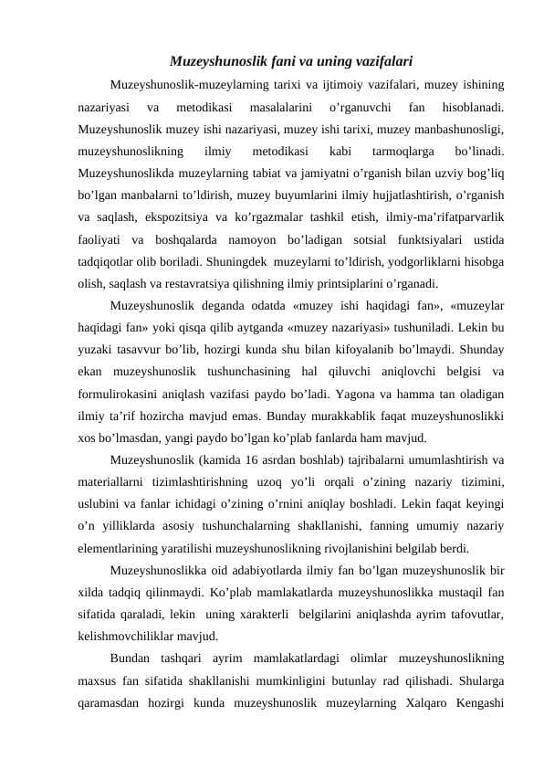 Muzeyshunoslik fani va uning vazifalari