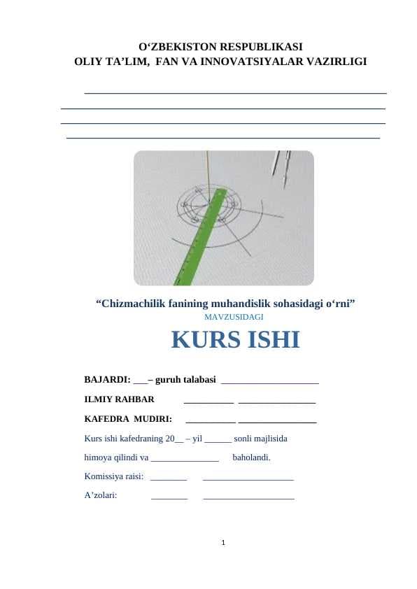 Chizmachilik fanining muhandislik sohasidagi o‘rni