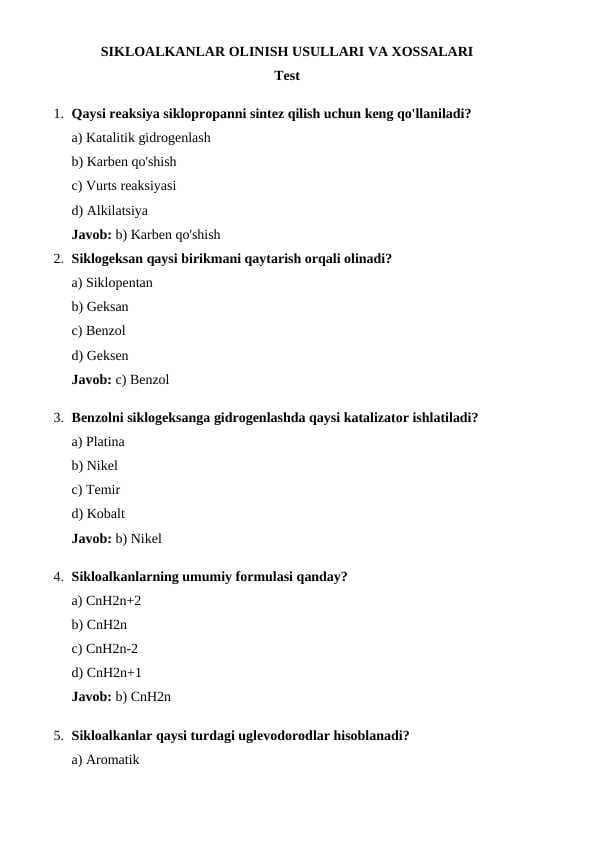 SIKLOALKANLAR OLINISH USULLARI VA XOSSALARI test