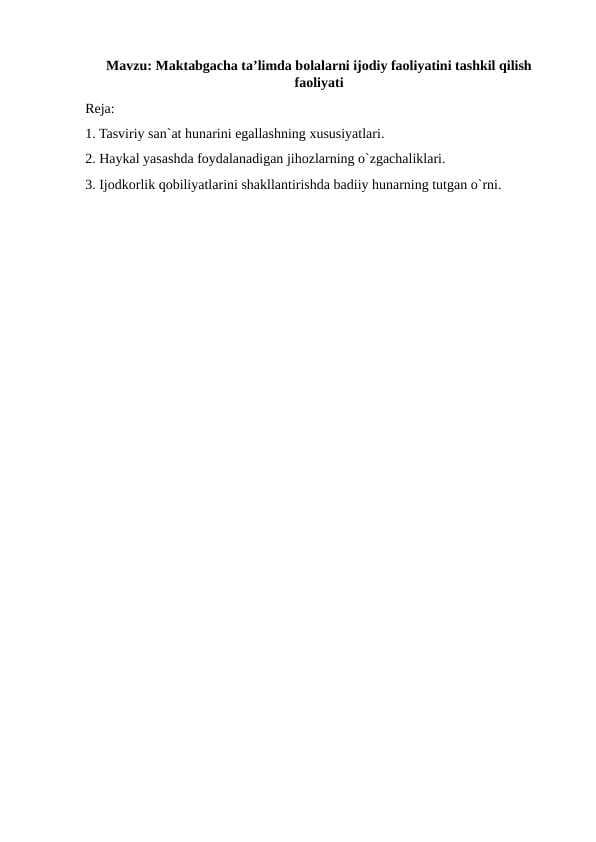 Maktabgacha ta’limda bolalarni ijodiy faoliyatini tashkil qilish faoliyati