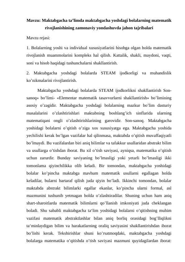 Maktabgacha ta’limda maktabgacha yoshdagi bolalarning matematik rivojlanishining zamonaviy yondashuvda jahon tajribalari konspekt