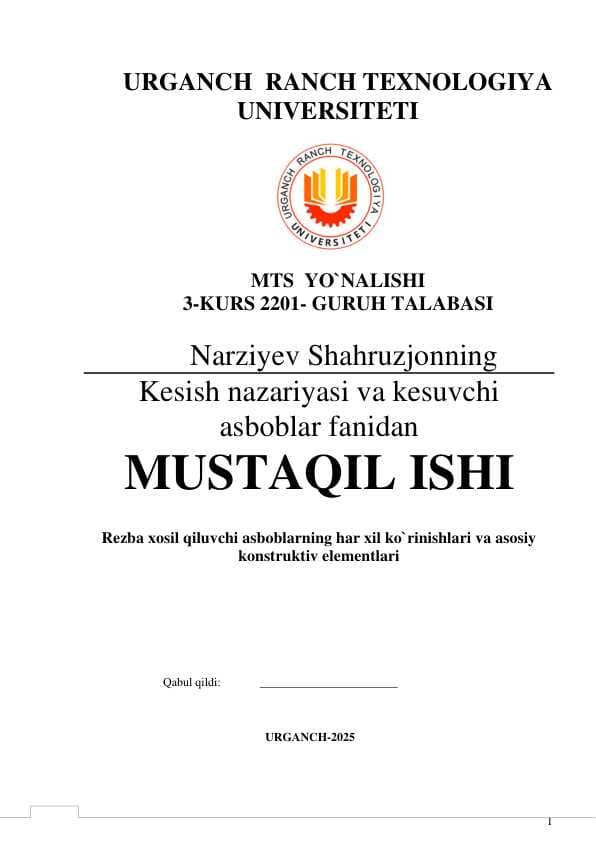 Rezba xosil qiluvchi asboblarning har xil ko`rinishlari va asosiy konstruktiv elementlari