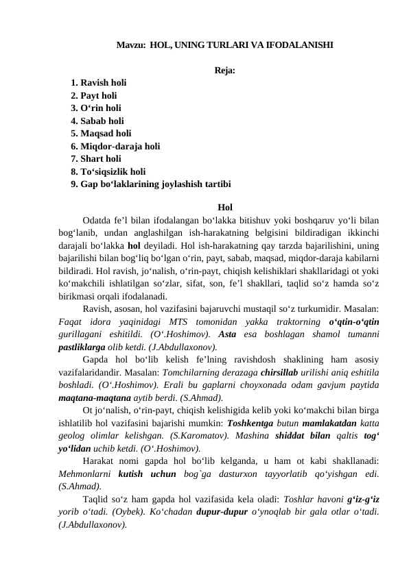 HOL, UNING TURLARI VA IFODALANISHI