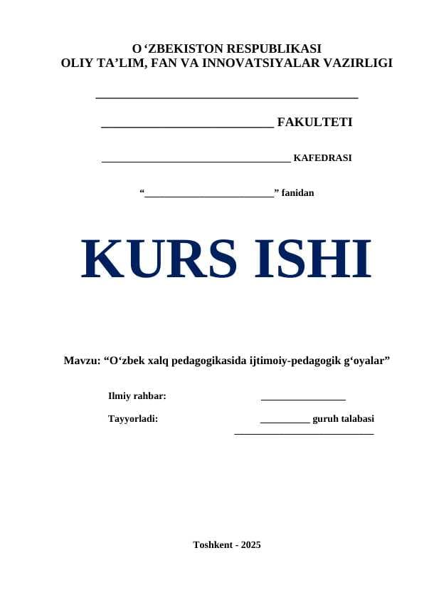 O‘zbek xalq pedagogikasida ijtimoiy-pedagogik g‘oyalar