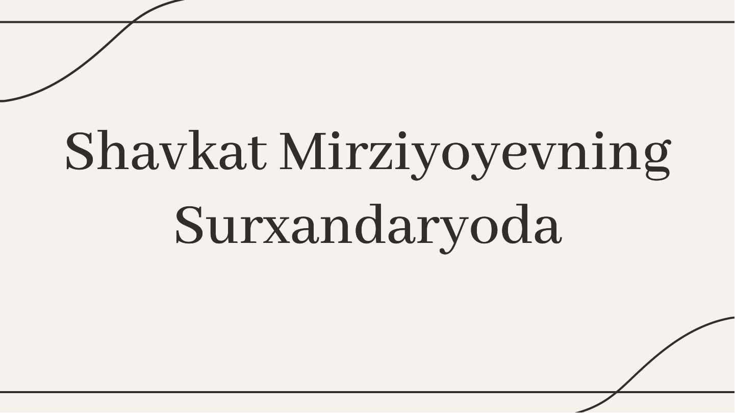 Shavkat Mirziyoyev Surxondaryo viloyatida