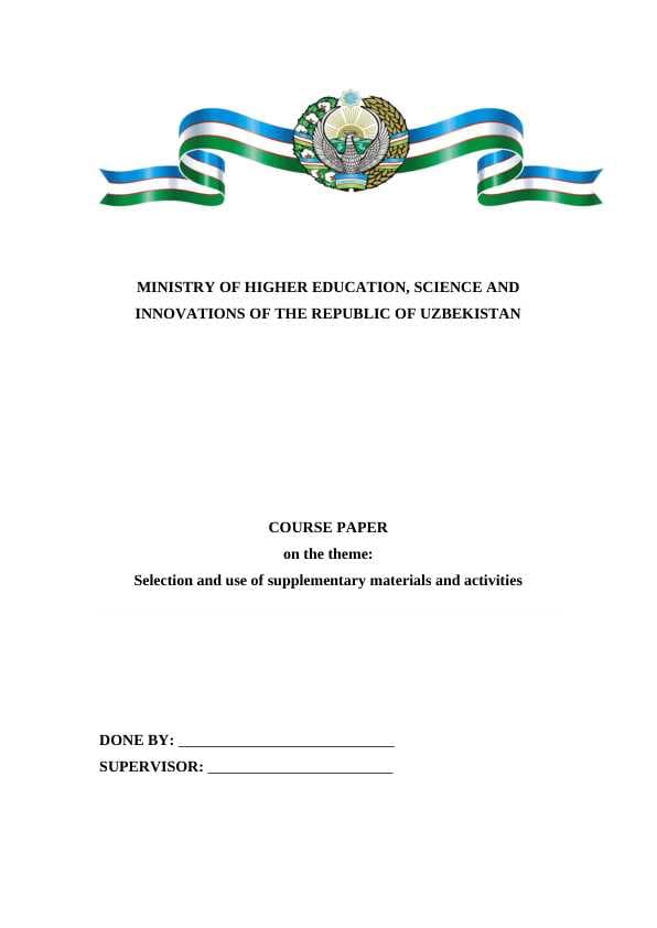 Selection and use of supplementary materials and activities