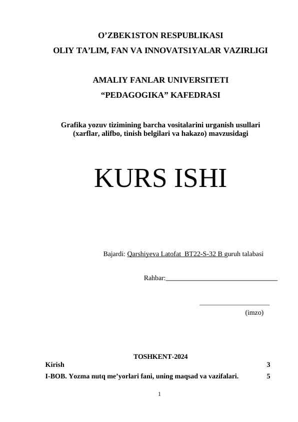 Grafika yozuv tizimining barcha vositalarini urganish usullari ( xarflar, alifbo, tinish belgilari va xakazo )