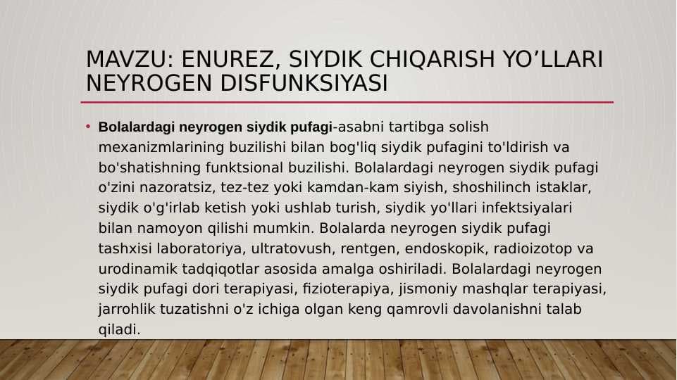 Enuerez. Siydik chiqarish yo‘llarining neyrogen disfunksiyasi