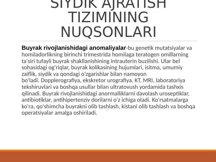Siydik ajratish tizimi nuqsonlari