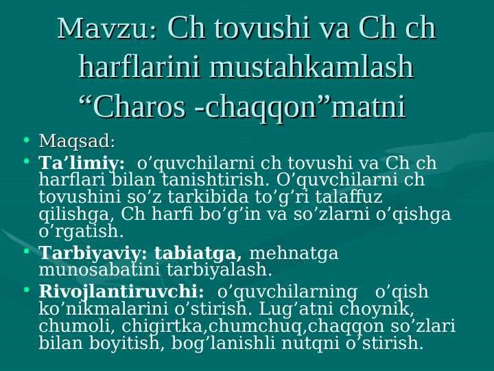 Ch tovushi va Ch ch harflarini mustahkamlash