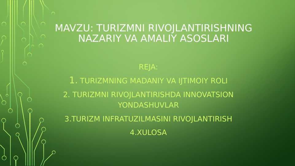 TURIZMNI RIVOJLANTIRISHNING NAZARIY VA AMALIY ASOSLARI