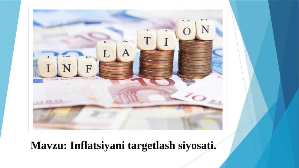 Inflatsiyani targetlash siyosati.