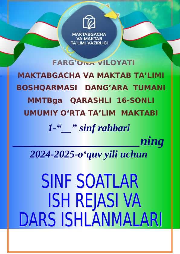 1-sinf soati reja va dars ishlanmalar