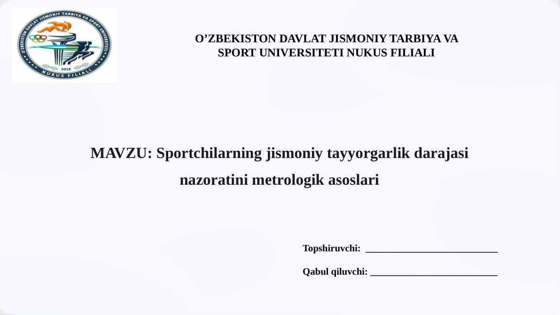 Spоrtchilаrning jismoniy tayyorgarlik darajasi nazoratini metrologik asoslari